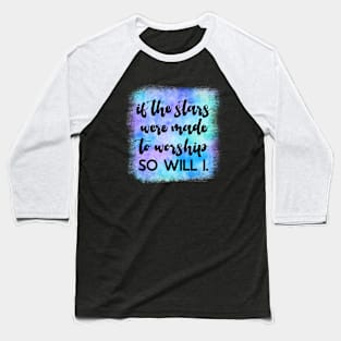 Made To Worship Baseball T-Shirt